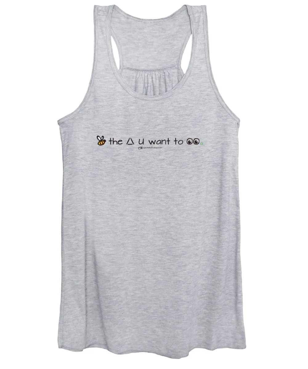 Bee The Chng You Want To See - Women's Tank Top