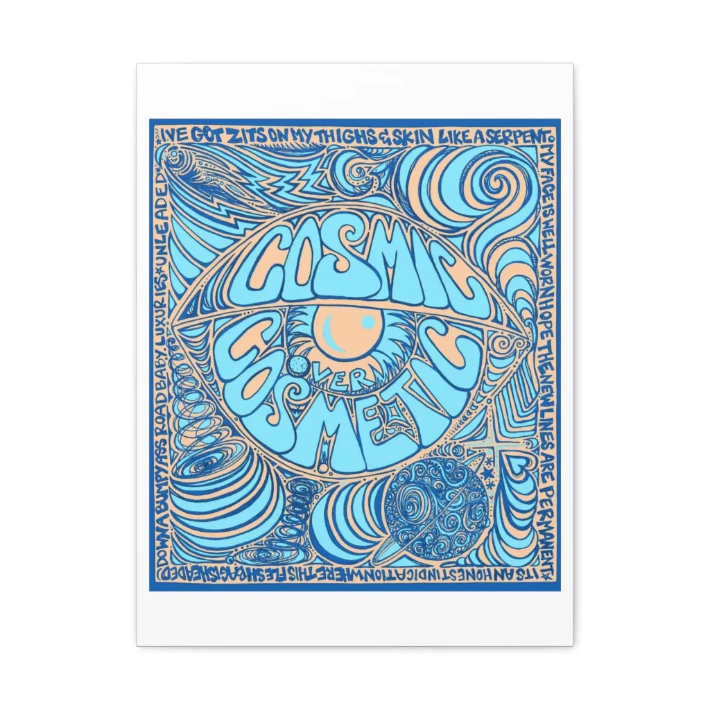 Cosmic Over Cosmetic Canvas Gallery Wraps -  Blue Dune