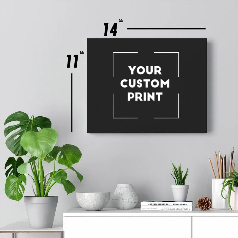 Custom Print | Canvas