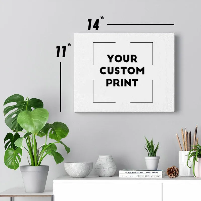 Custom Print | Canvas