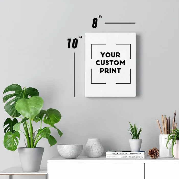 Custom Print | Canvas