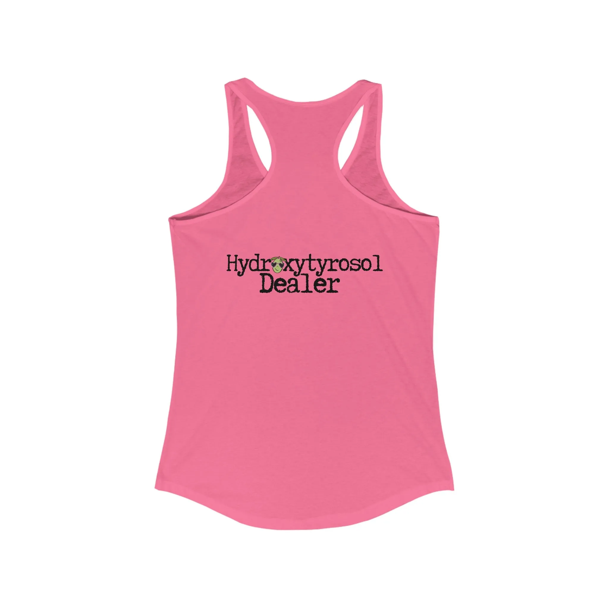 Hydroxytyrosol dealer / olive tree consultant gift / shirt / Women's Ideal Racerback Tank