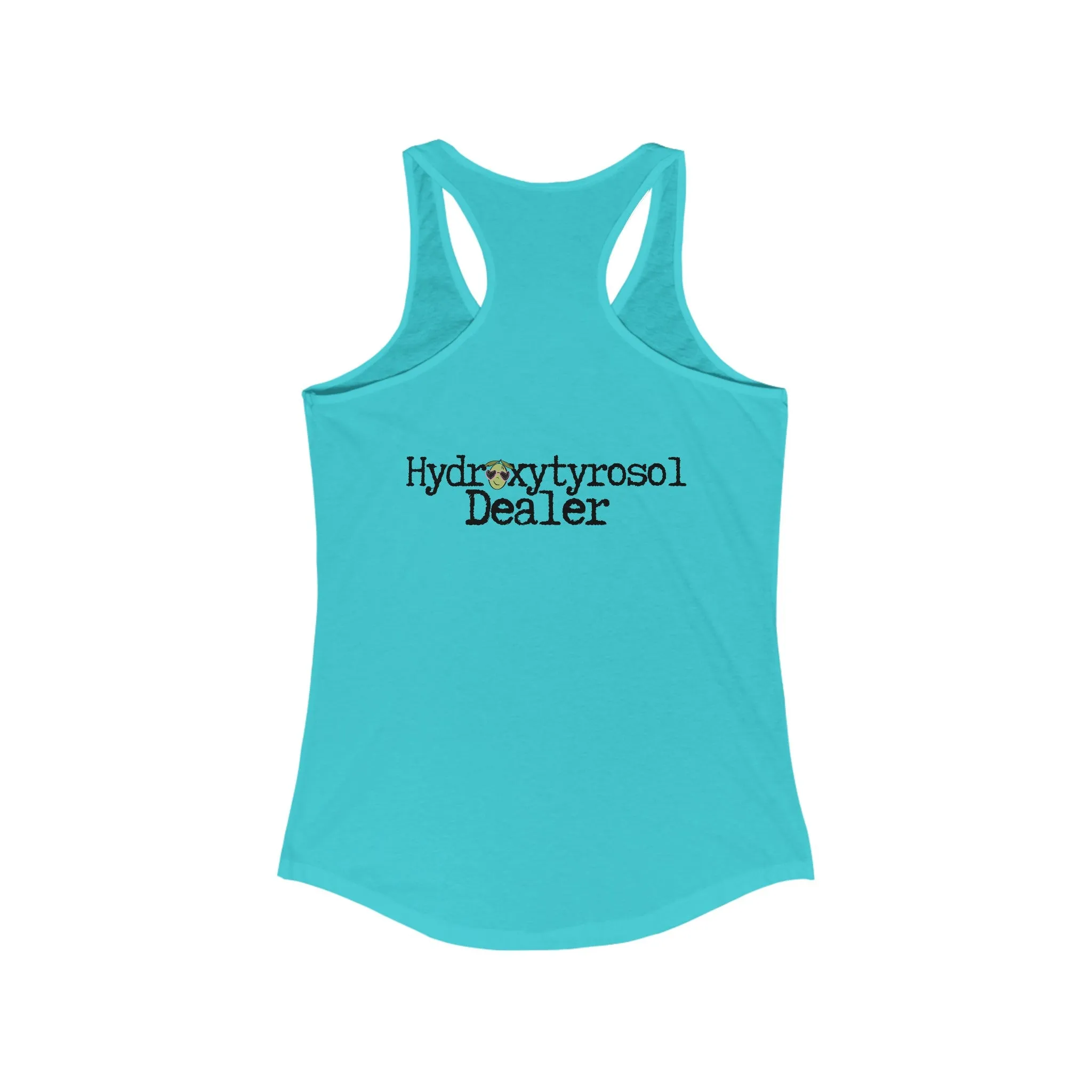 Hydroxytyrosol dealer / olive tree consultant gift / shirt / Women's Ideal Racerback Tank