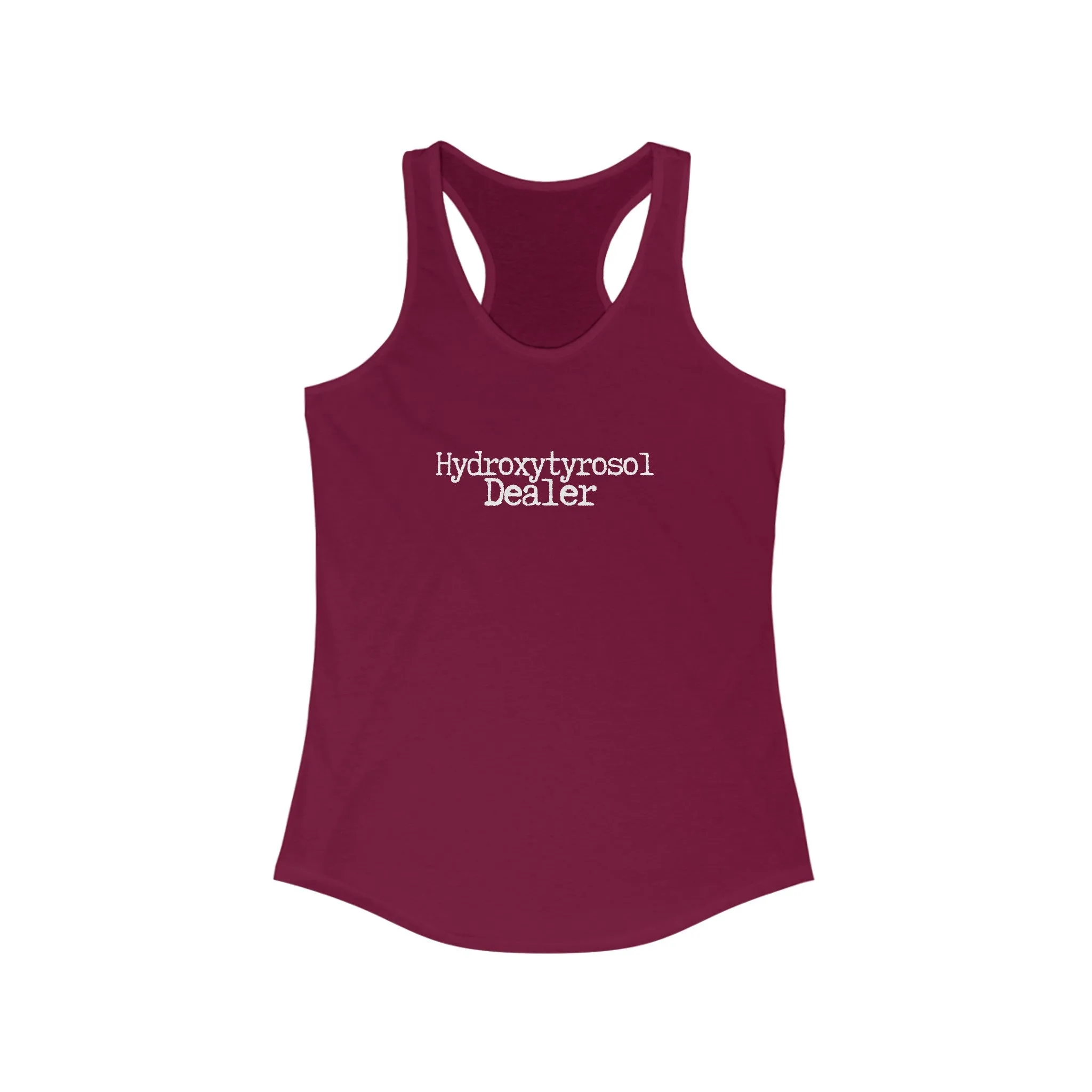 Hydroxytyrosol dealer / Olive tree consultant gift / shirt / Women's Ideal Racerback Tank