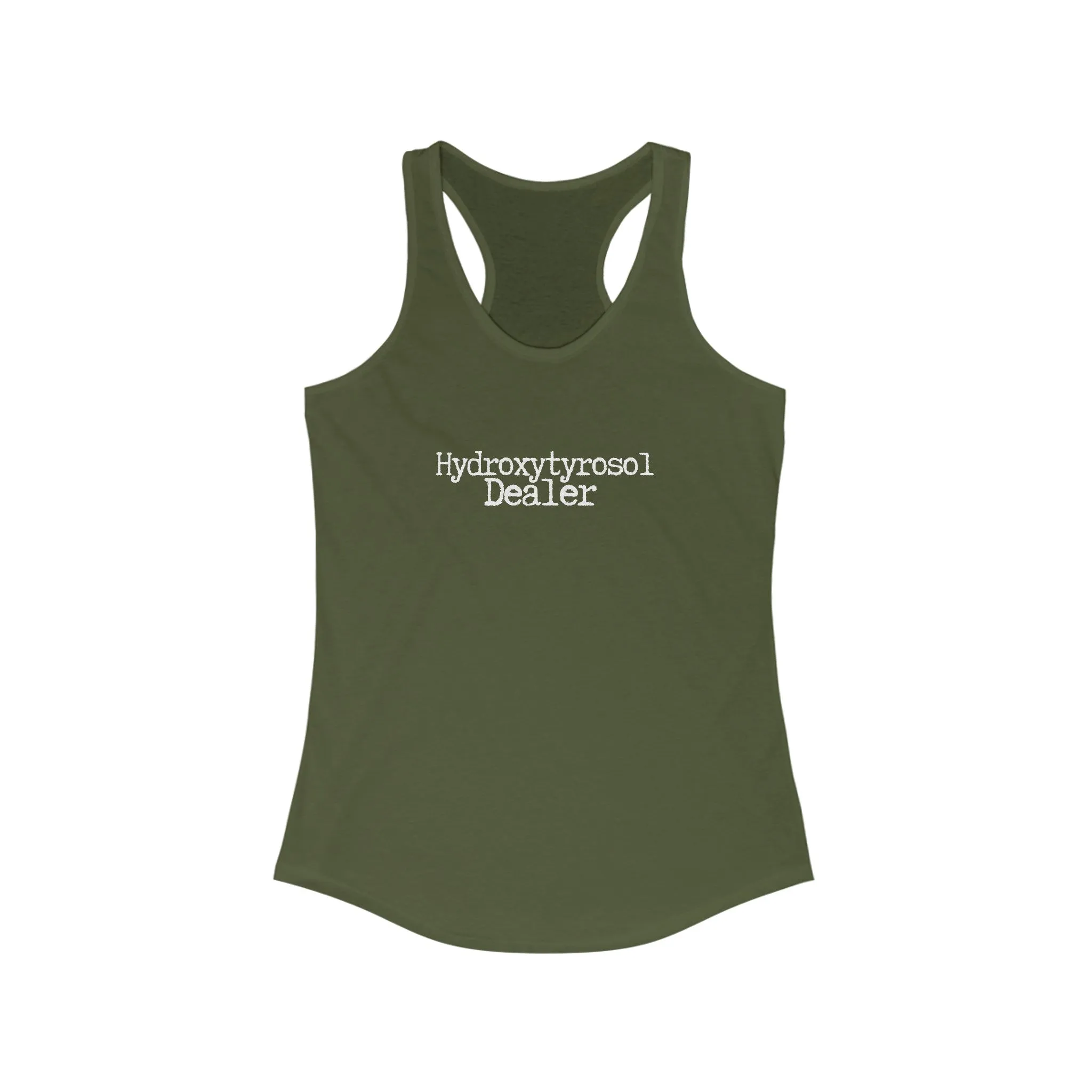 Hydroxytyrosol dealer / Olive tree consultant gift / shirt / Women's Ideal Racerback Tank