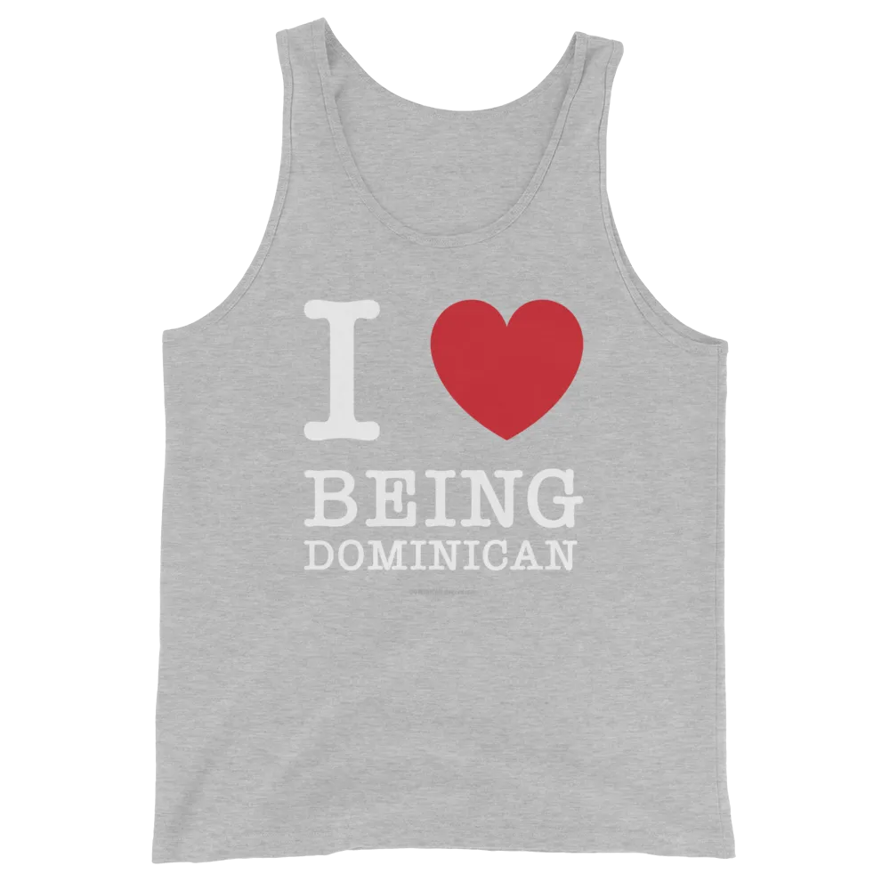 I Love Being Dominican Unisex Tank Top