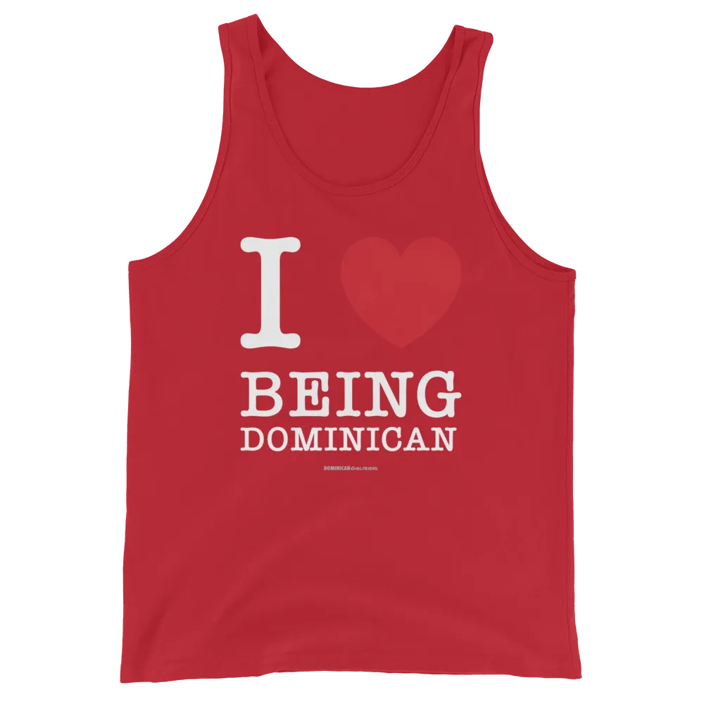 I Love Being Dominican Unisex Tank Top