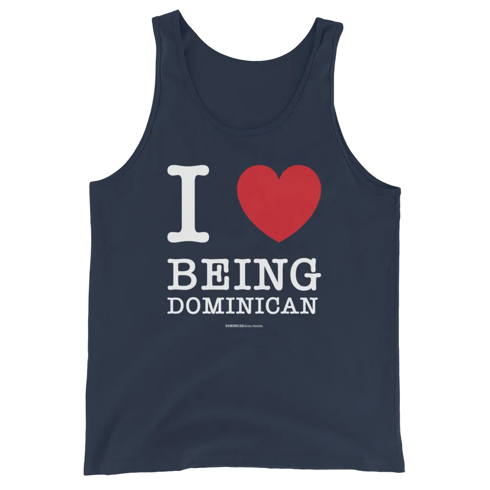 I Love Being Dominican Unisex Tank Top