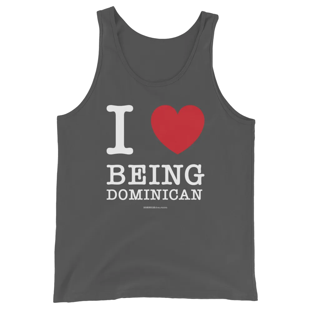 I Love Being Dominican Unisex Tank Top