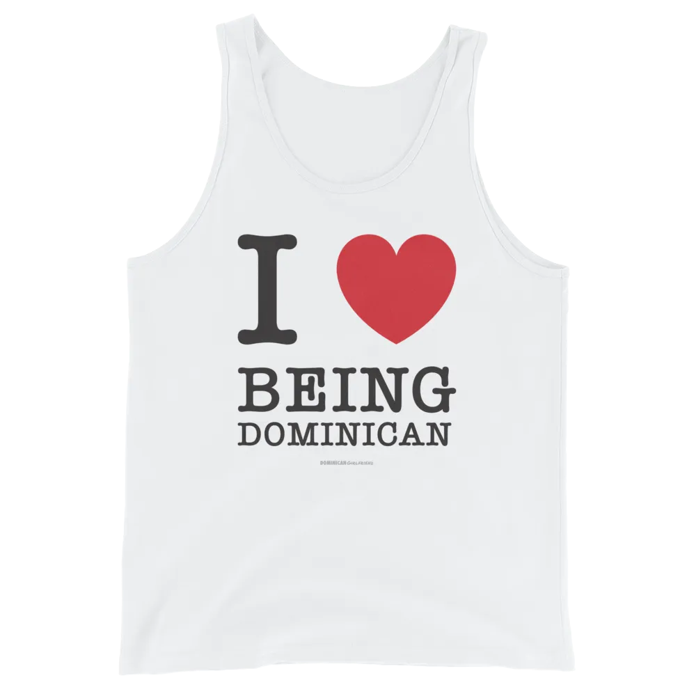I Love Being Dominican Unisex Tank Top