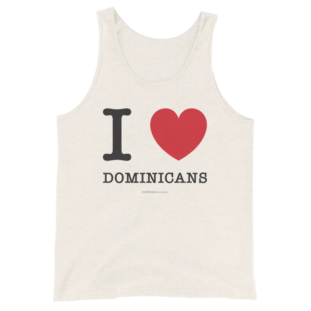 I Love Dominicans Unisex Tank Top