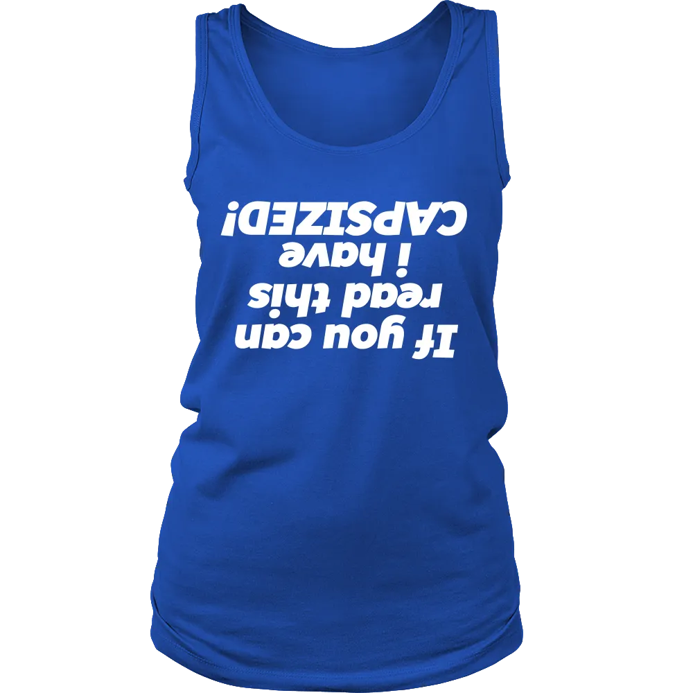 If you can Read This i have a Capsized (Women)
