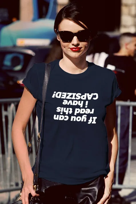 If you can Read This i have a Capsized (Women)