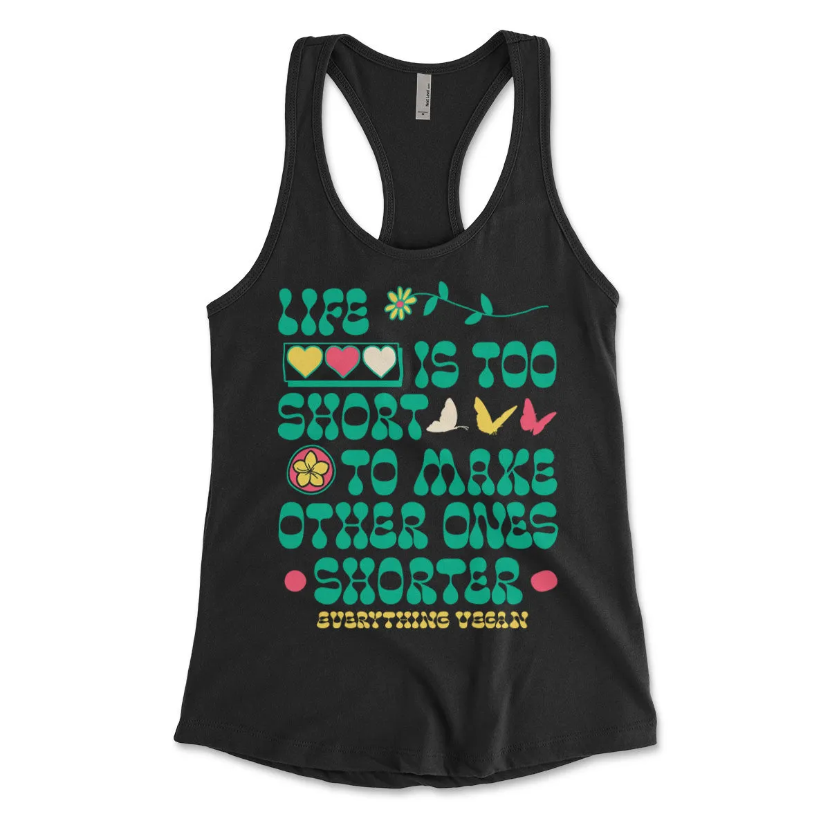 Life Is Too Short Women's Tank Top